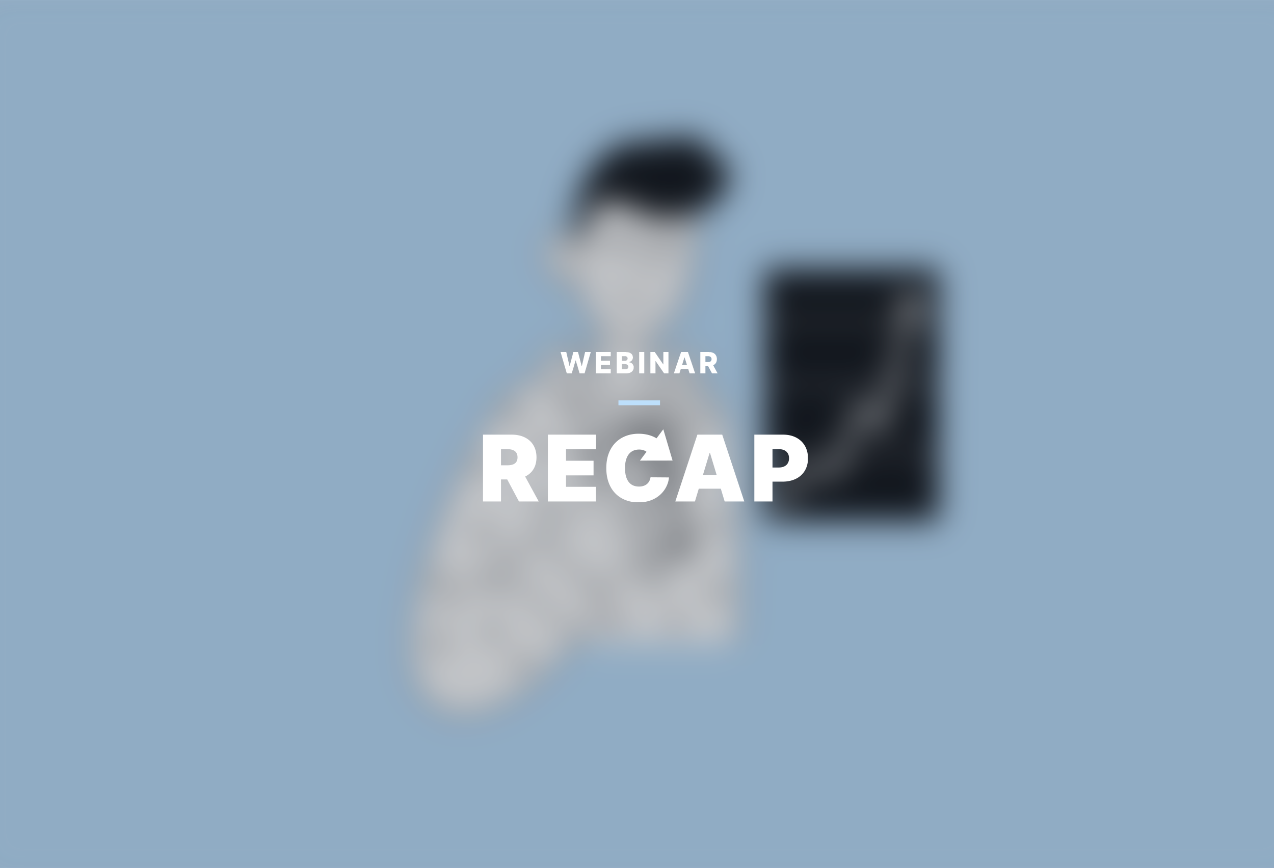 Webinar Recap: Maximise your reach with channel efficiency insights ...